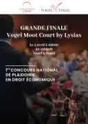 Le cabinet Vogel & Vogel a le plaisir de vous convier à la Grande Finale de la 2ème édition du Vogel Moot Court by Lysias.