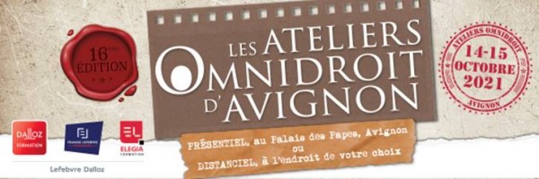 Les Ateliers Omnidroit d'Avignon, le retour !